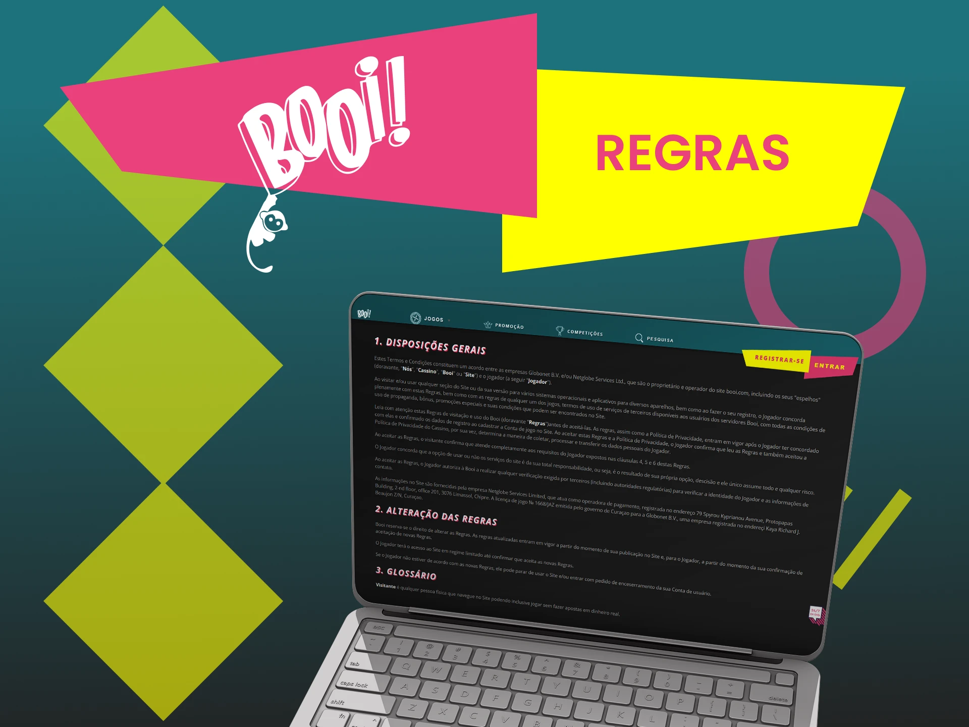 Uma lista das regras básicas da plataforma Booi no Brasil.